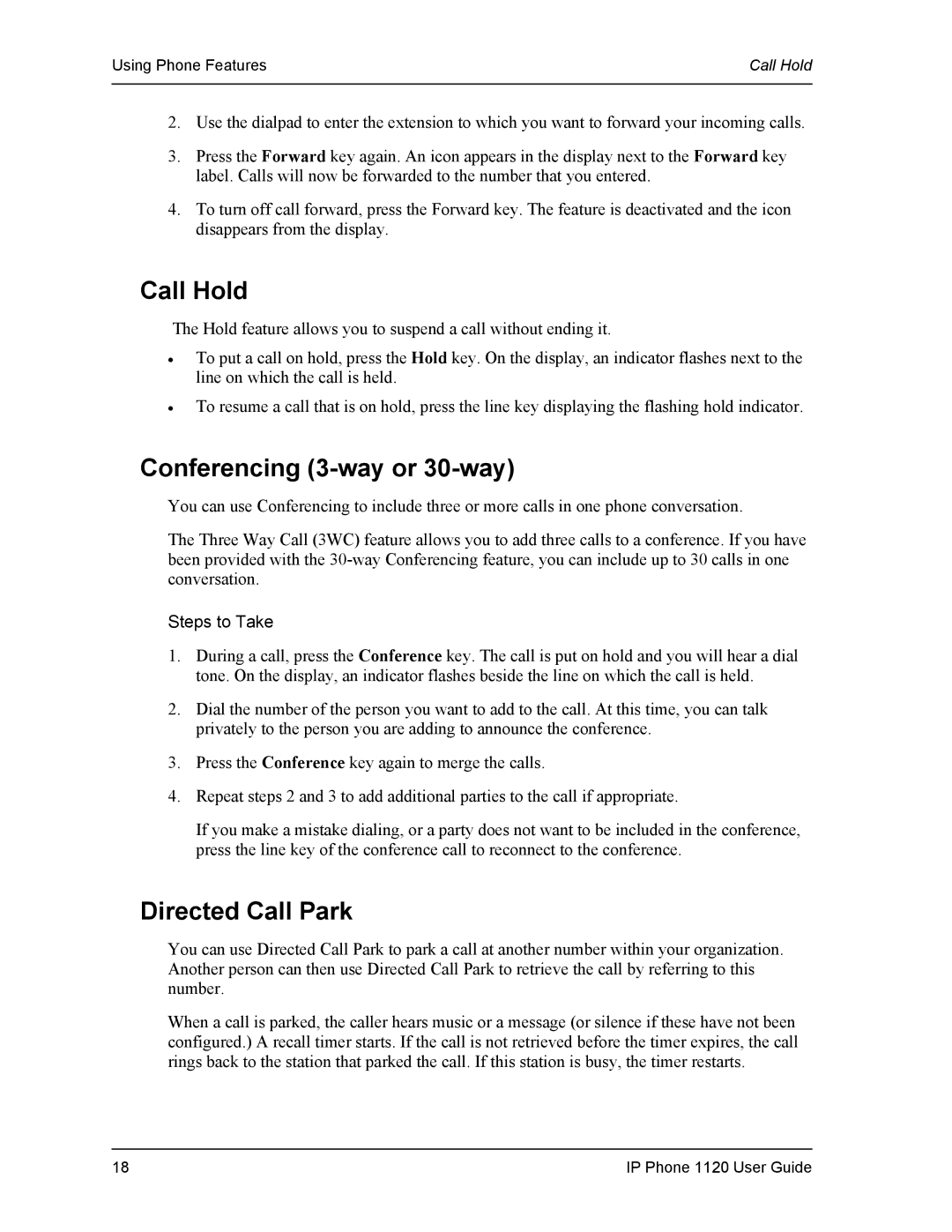 Cypress VS11419 manual Call Hold, Conferencing 3-way or 30-way, Directed Call Park 