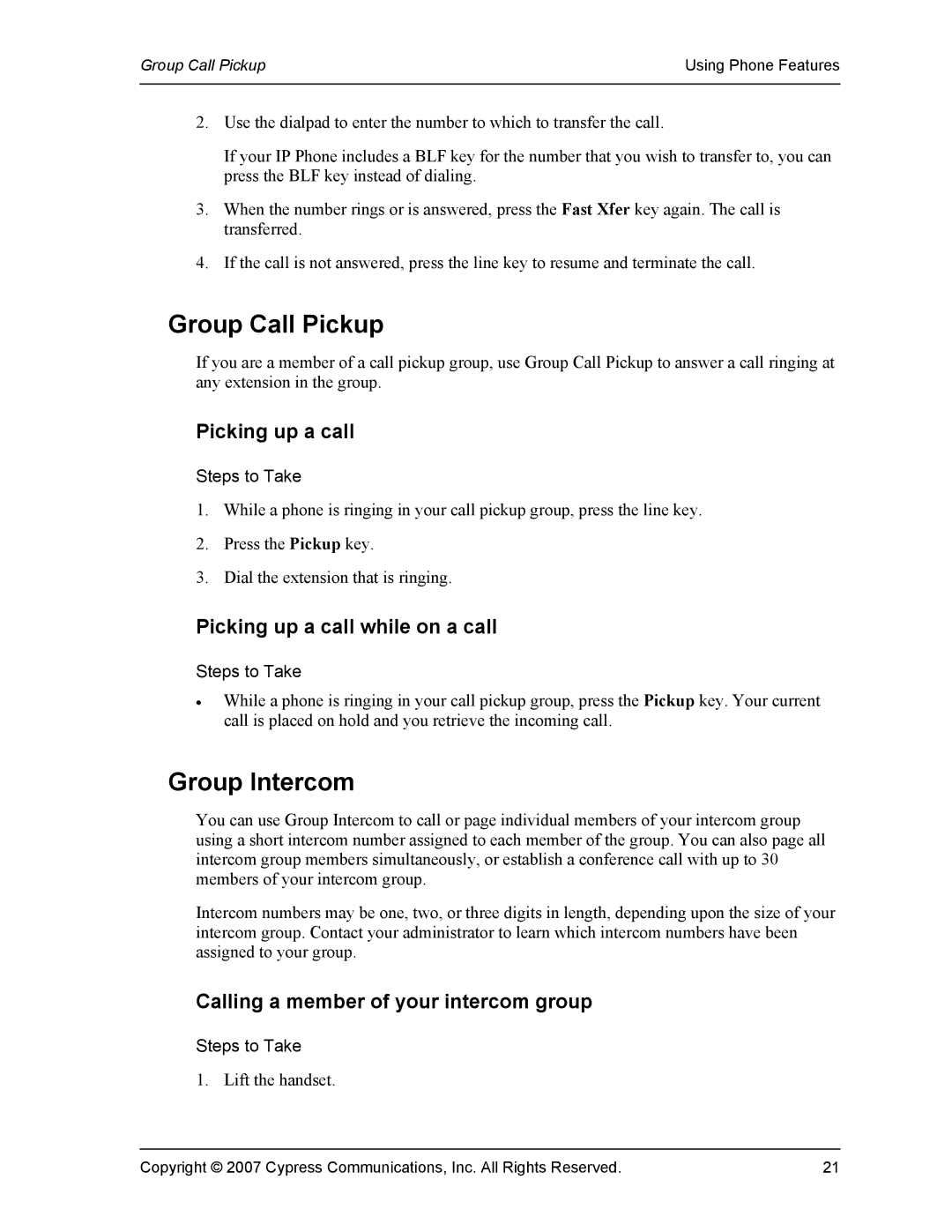 Cypress VS11419 manual Group Call Pickup, Group Intercom, Picking up a call while on a call 