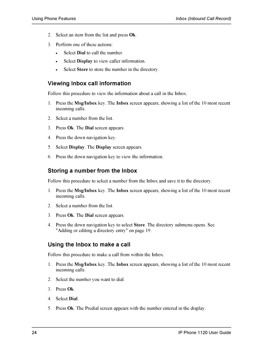 Cypress VS11419 manual Viewing Inbox call information, Storing a number from the Inbox, Using the Inbox to make a call 