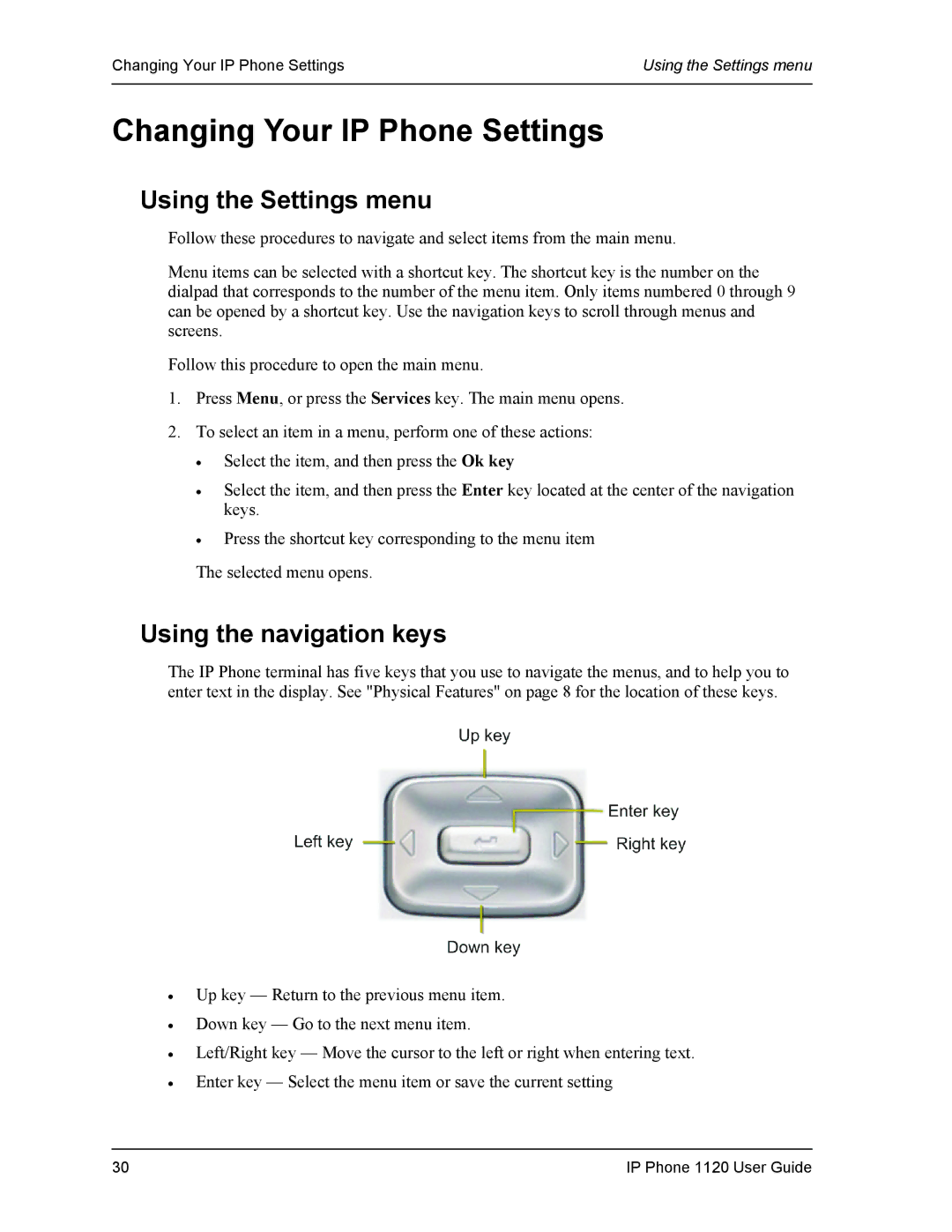 Cypress VS11419 manual Changing Your IP Phone Settings, Using the Settings menu, Using the navigation keys 