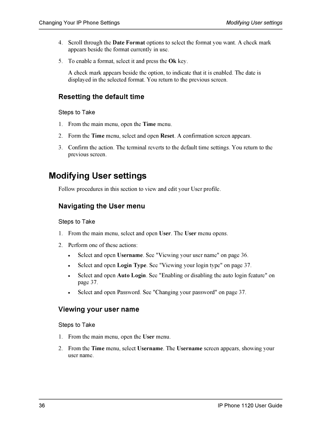 Cypress VS11419 Modifying User settings, Resetting the default time, Navigating the User menu, Viewing your user name 