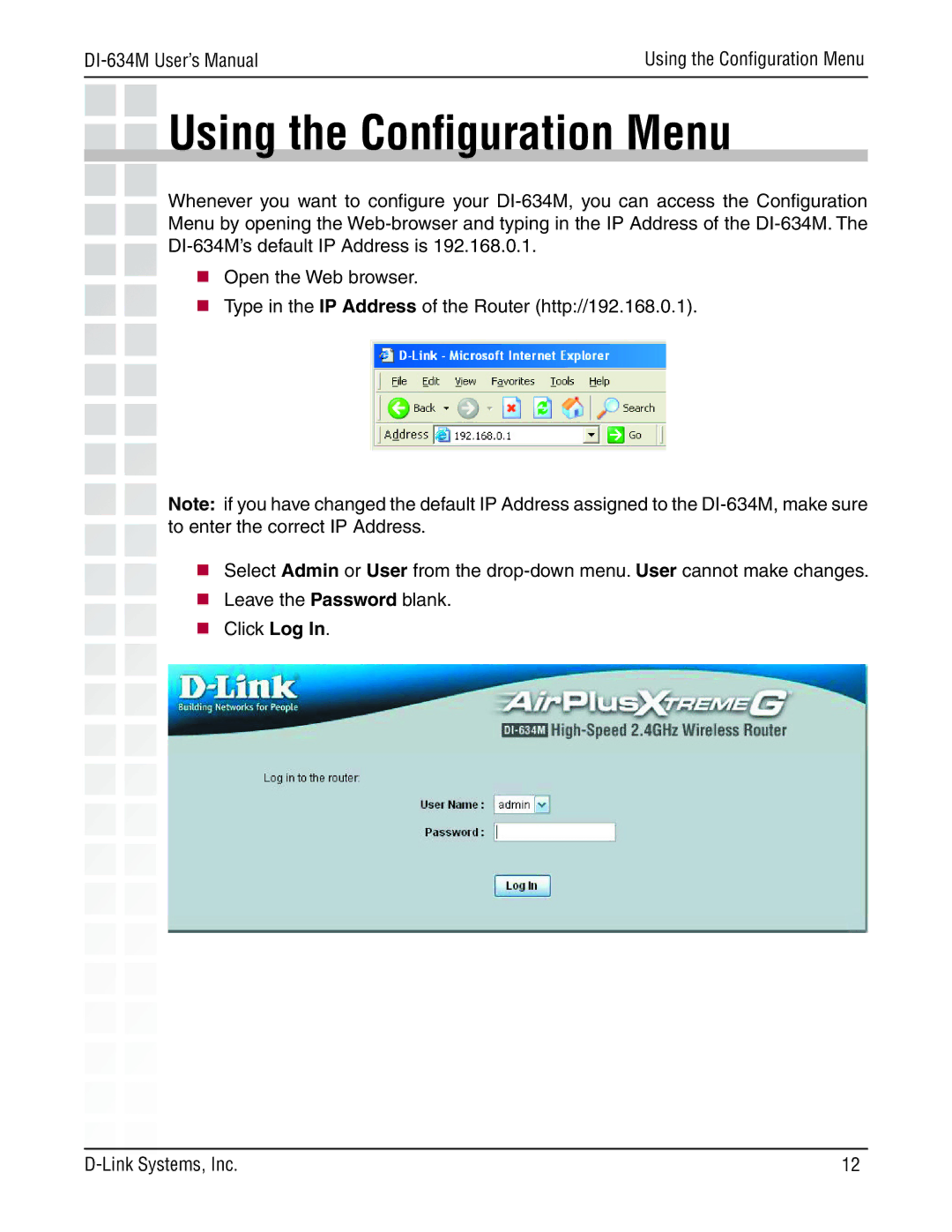 D-Link 108G manual Using the Conﬁguration Menu 