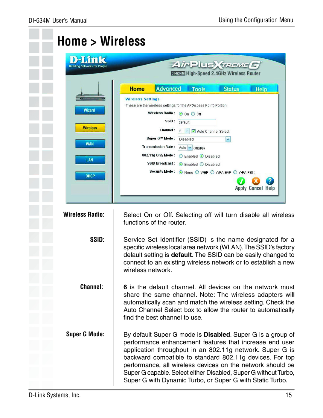 D-Link 108G manual Home Wireless, Wireless Radio, Channel Super G Mode 