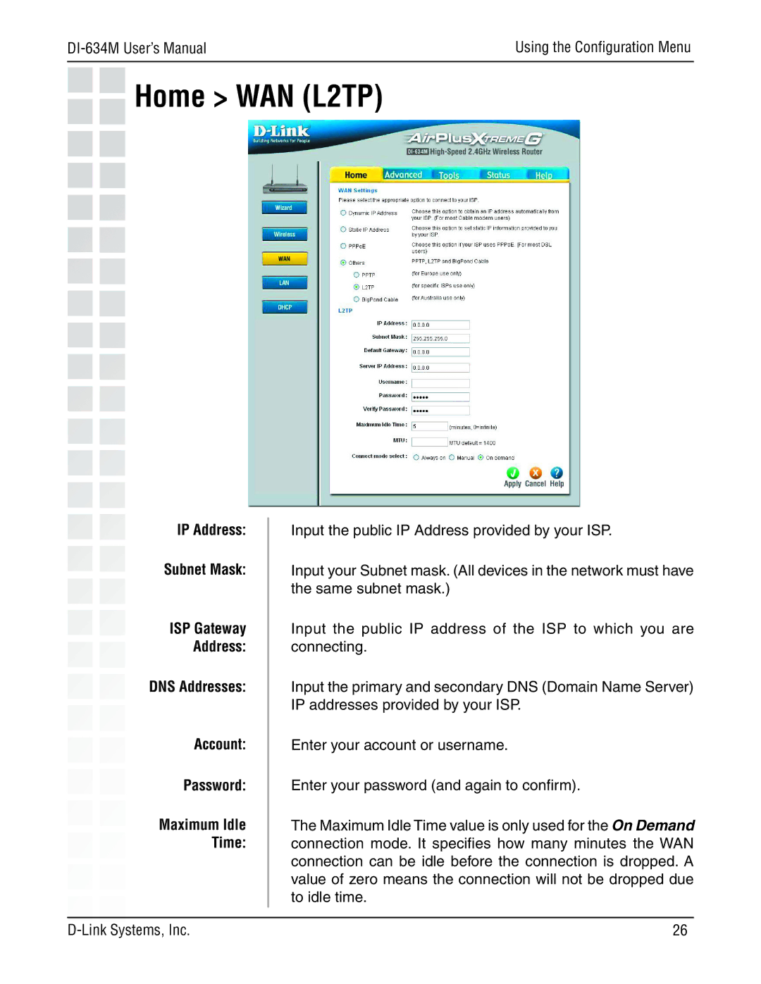 D-Link 108G manual Home WAN L2TP, DNS Addresses Account Password 