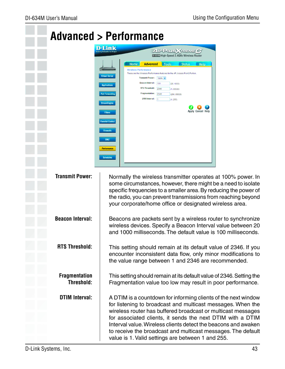 D-Link 108G manual Advanced Performance, Transmit Power Beacon Interval RTS Threshold, Dtim Interval 