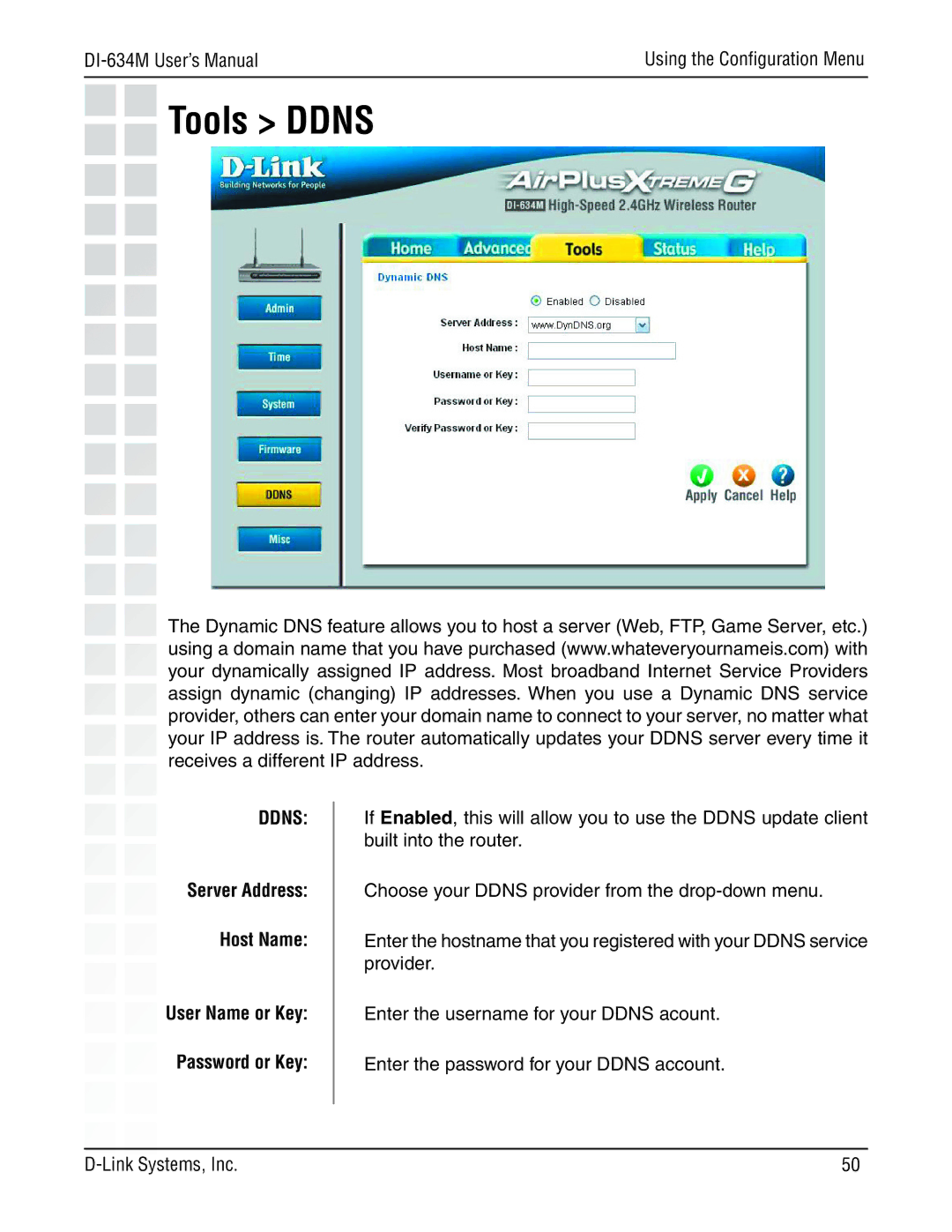 D-Link 108G manual Tools Ddns, User Name or Key Password or Key 