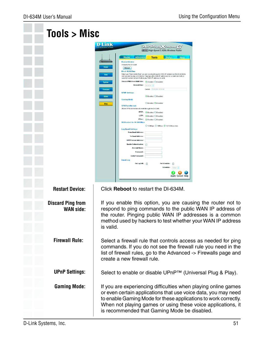 D-Link 108G manual Tools Misc, Restart Device, Firewall Rule UPnP Settings Gaming Mode 
