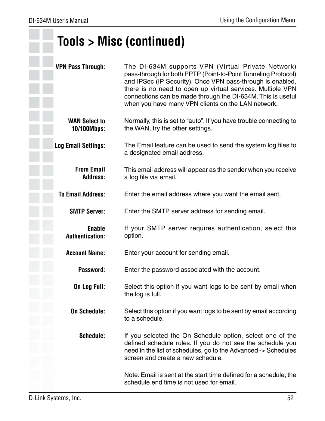 D-Link 108G manual VPN Pass Through, Account Name Password On Log Full On Schedule 