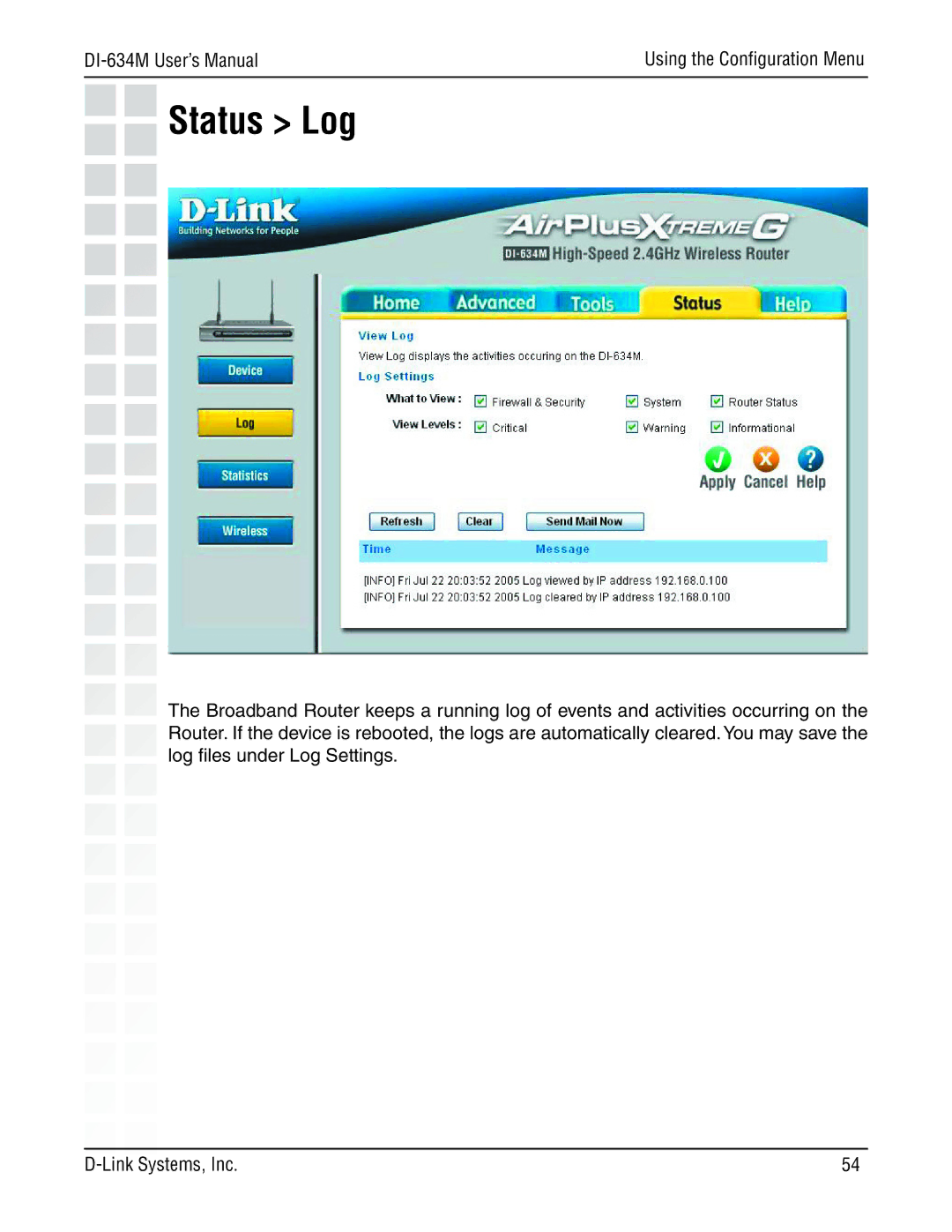 D-Link 108G manual Status Log 