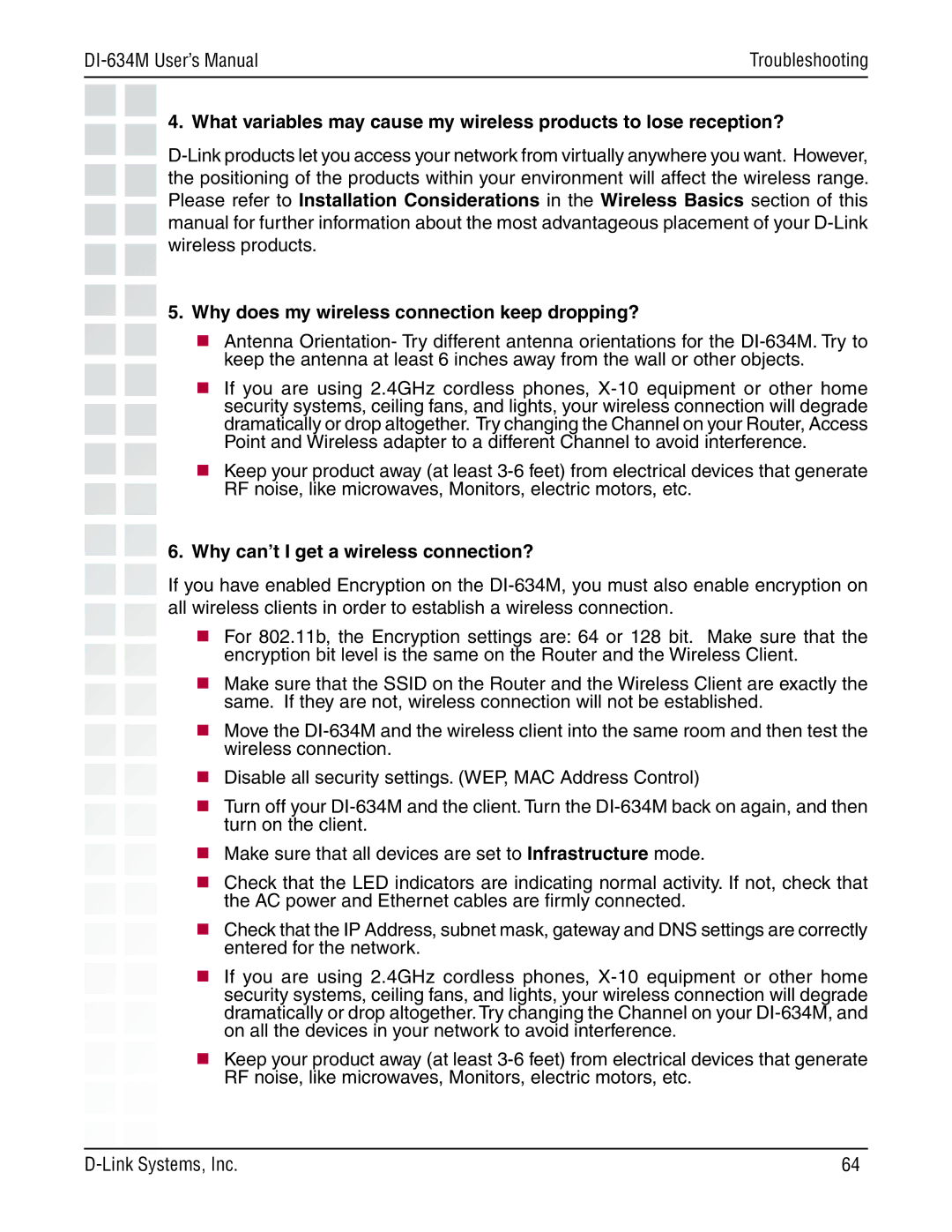 D-Link 108G manual Why does my wireless connection keep dropping?, Why can’t I get a wireless connection? 