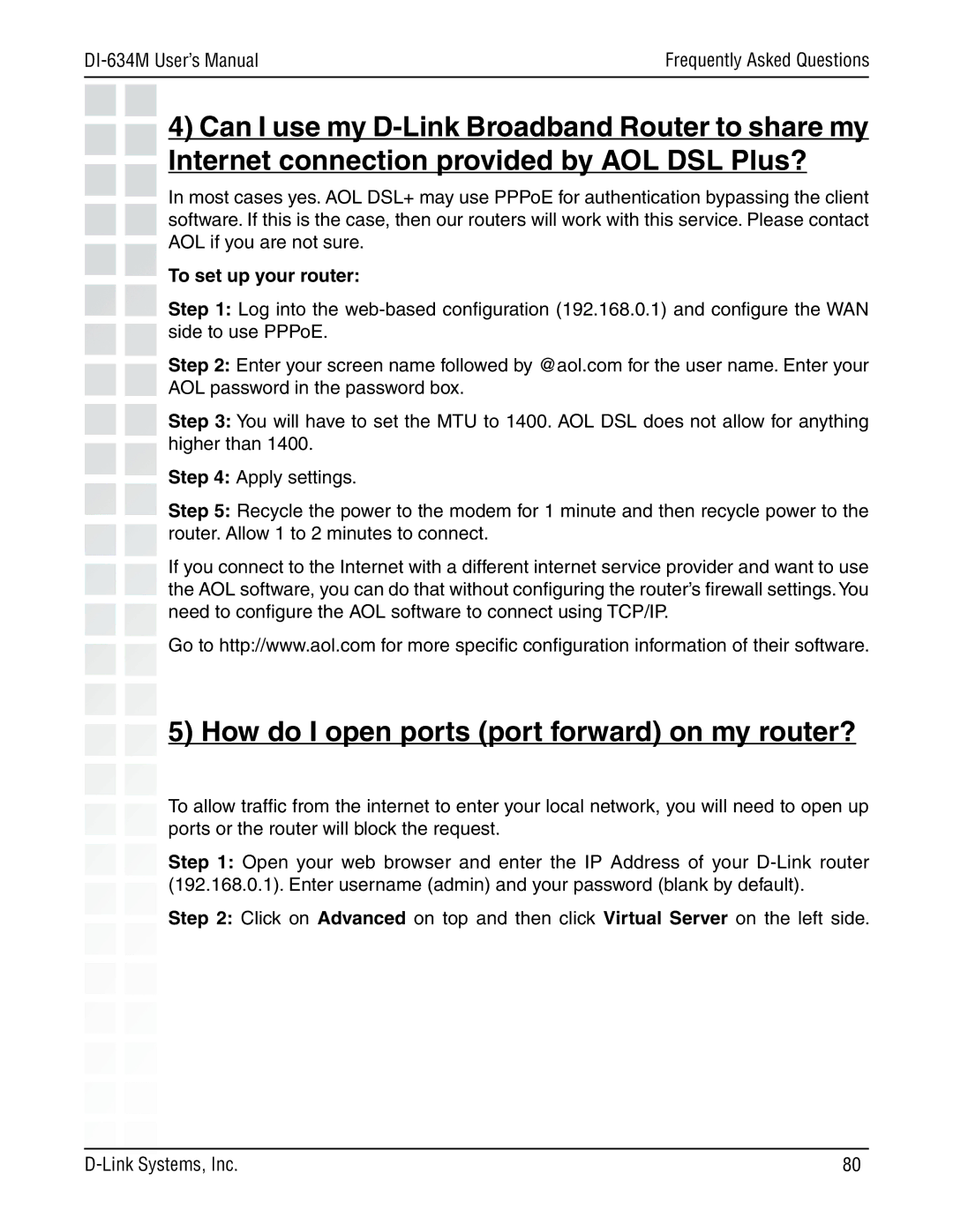 D-Link 108G manual How do I open ports port forward on my router?, To set up your router 