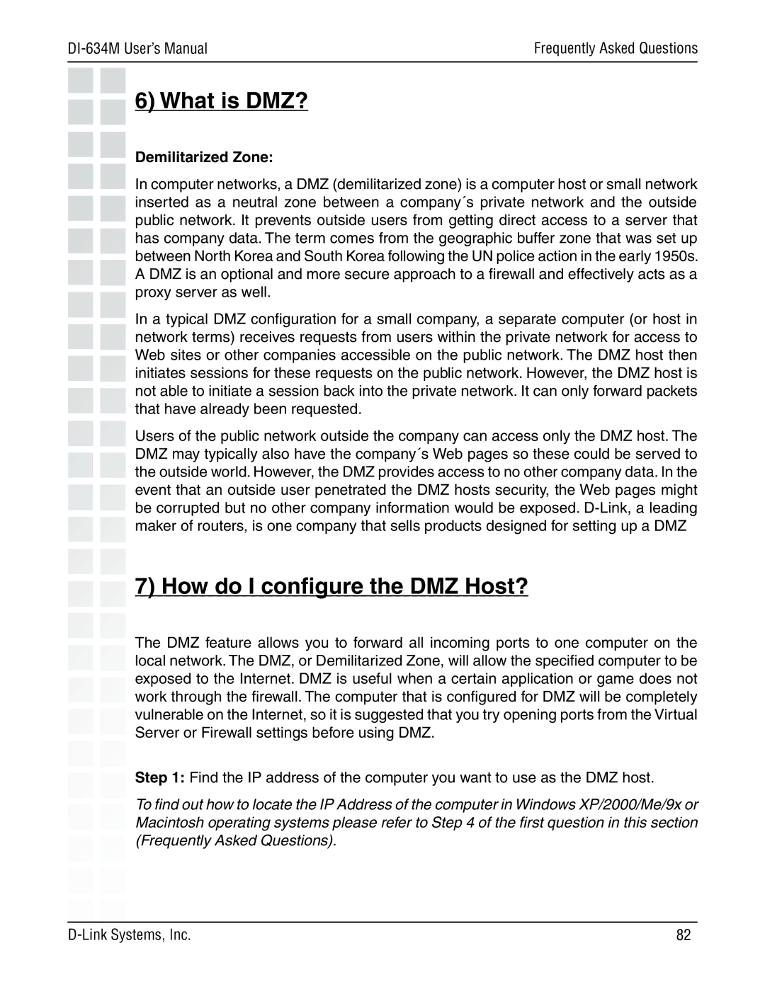 D-Link 108G manual What is DMZ?, Demilitarized Zone 