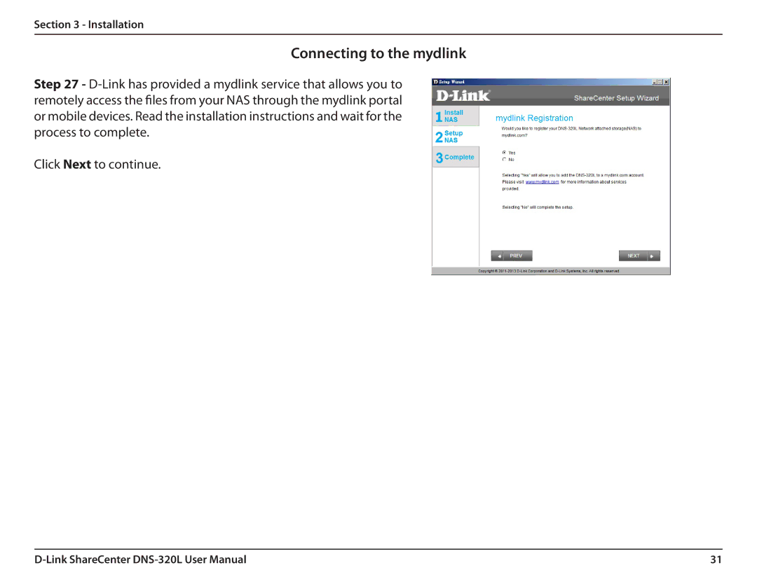 D-Link 2000 user manual Connecting to the mydlink 