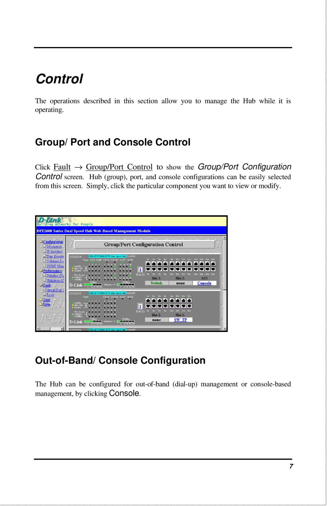 D-Link 2600 manual Group/ Port and Console Control, Out-of-Band/ Console Configuration 