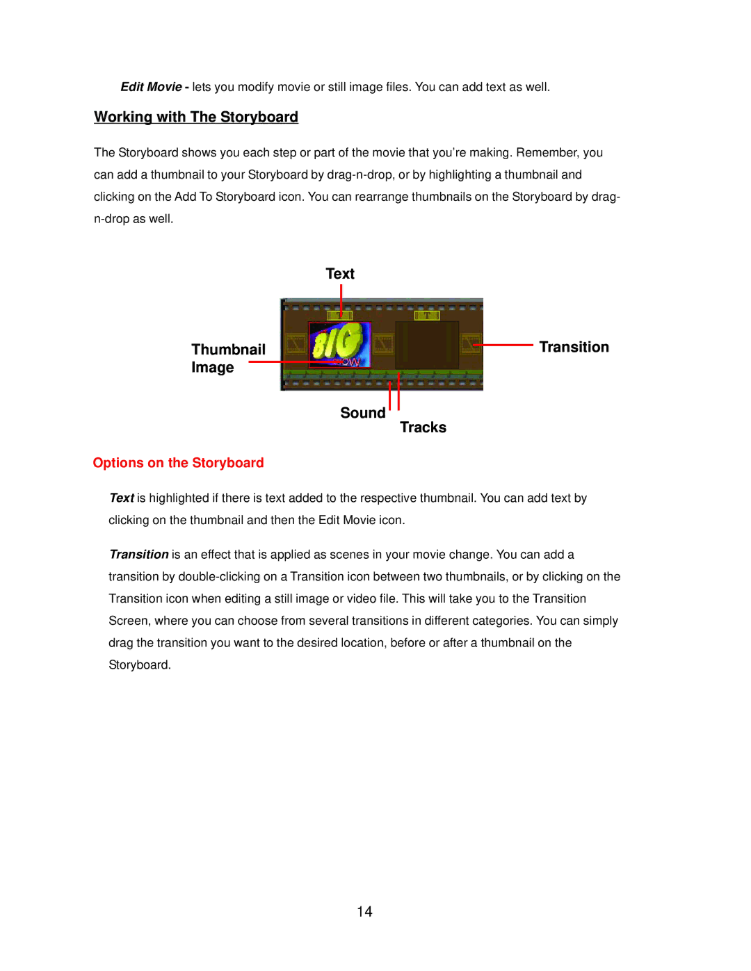 D-Link 300K Pixel PC Camera manual Working with The Storyboard, Text Thumbnail, Image Sound Tracks, Transition 