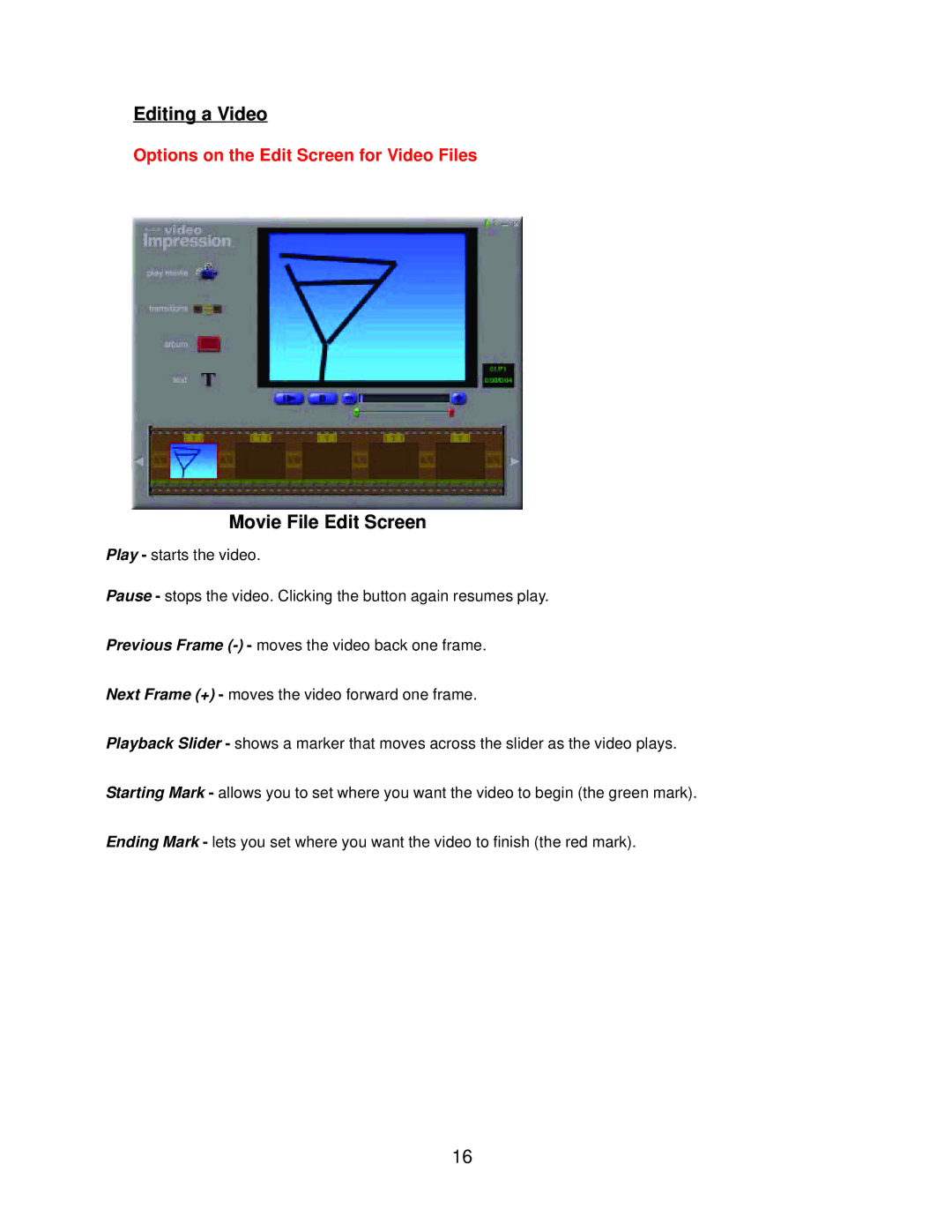 D-Link 300K Pixel PC Camera manual Editing a Video, Movie File Edit Screen 