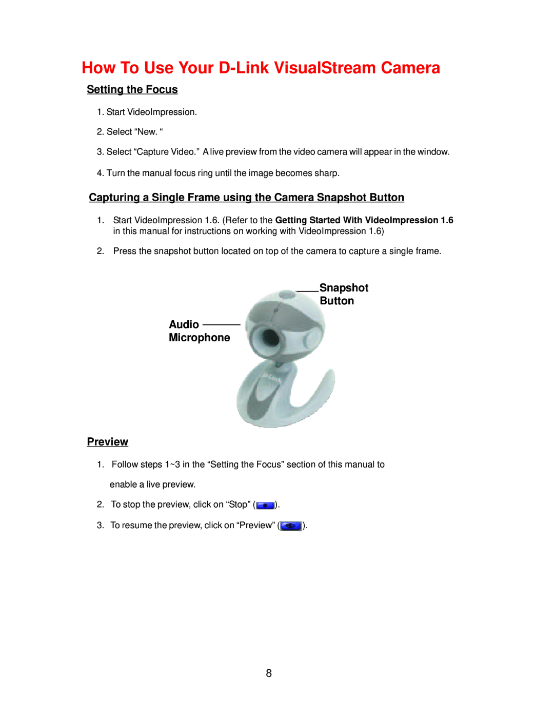 D-Link 300K Pixel PC Camera manual How To Use Your D-Link VisualStream Camera, Setting the Focus 