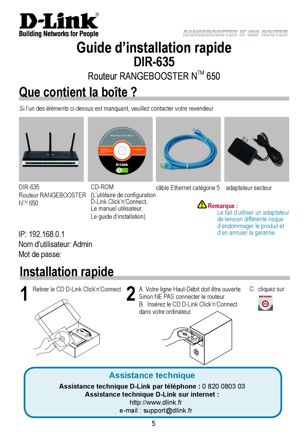 D-Link 650 Guide d’installation rapide, Que contient la boîte ?, Installation rapide, Nom d’utilisateur Admin Mot de passe 