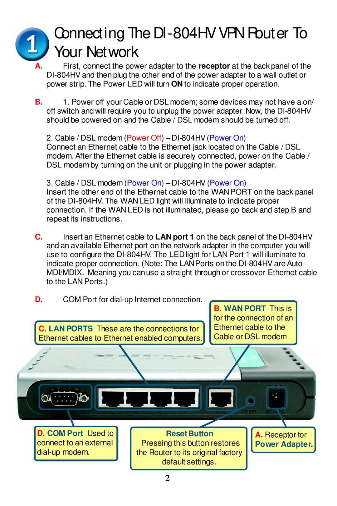 D-Link manual Connecting The DI-804HV VPN Router To Your Network 