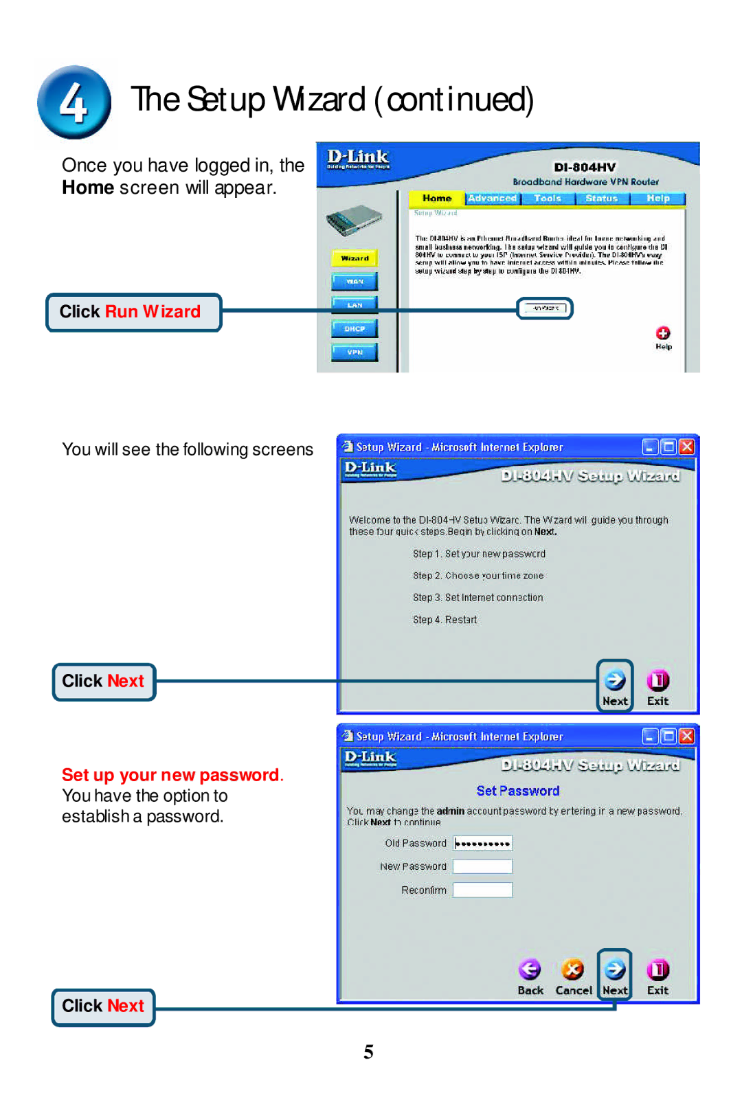 D-Link 804HV manual Setup Wizard, Once you have logged in, Home screen will appear 