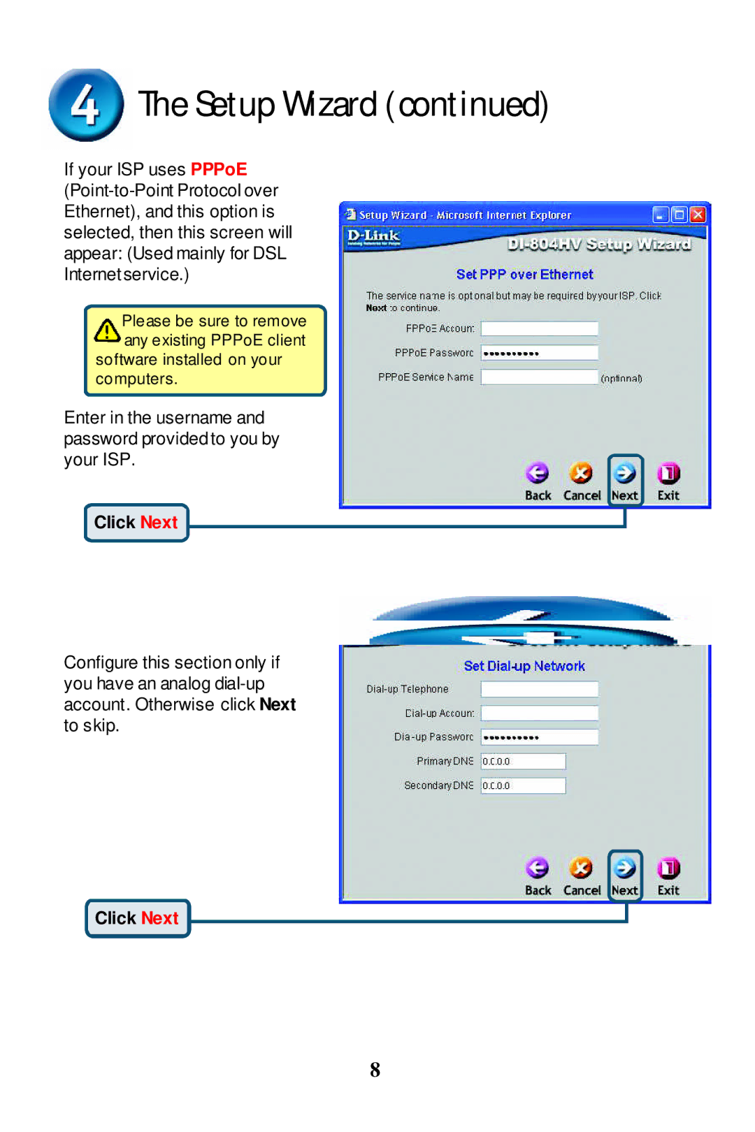 D-Link 804HV manual Setup Wizard 