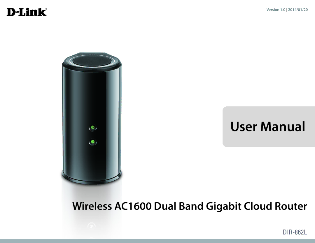 D-Link user manual Wireless AC1600 Dual Band Gigabit Cloud Router 