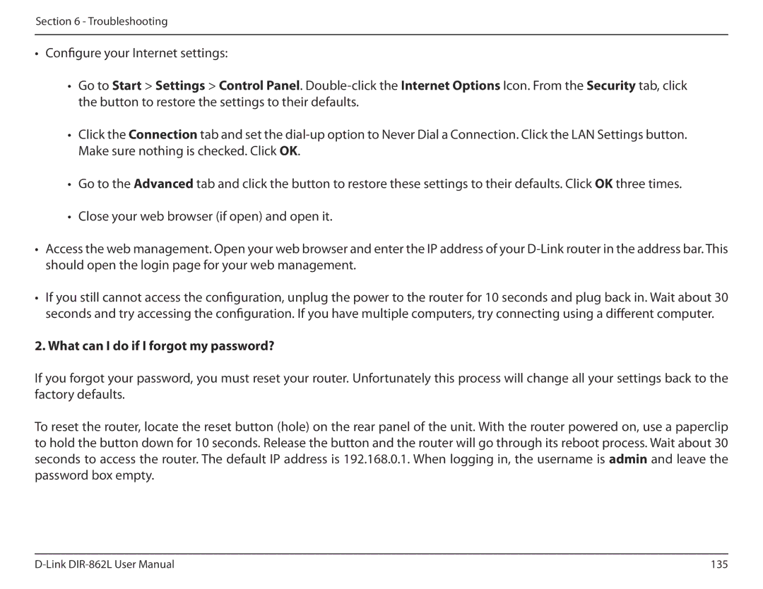 D-Link AC1600 user manual What can I do if I forgot my password? 