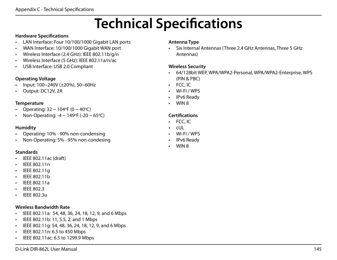 D-Link AC1600 Hardware Specifications Antenna Type, Wireless Security, Operating Voltage, Temperature, Certifications 