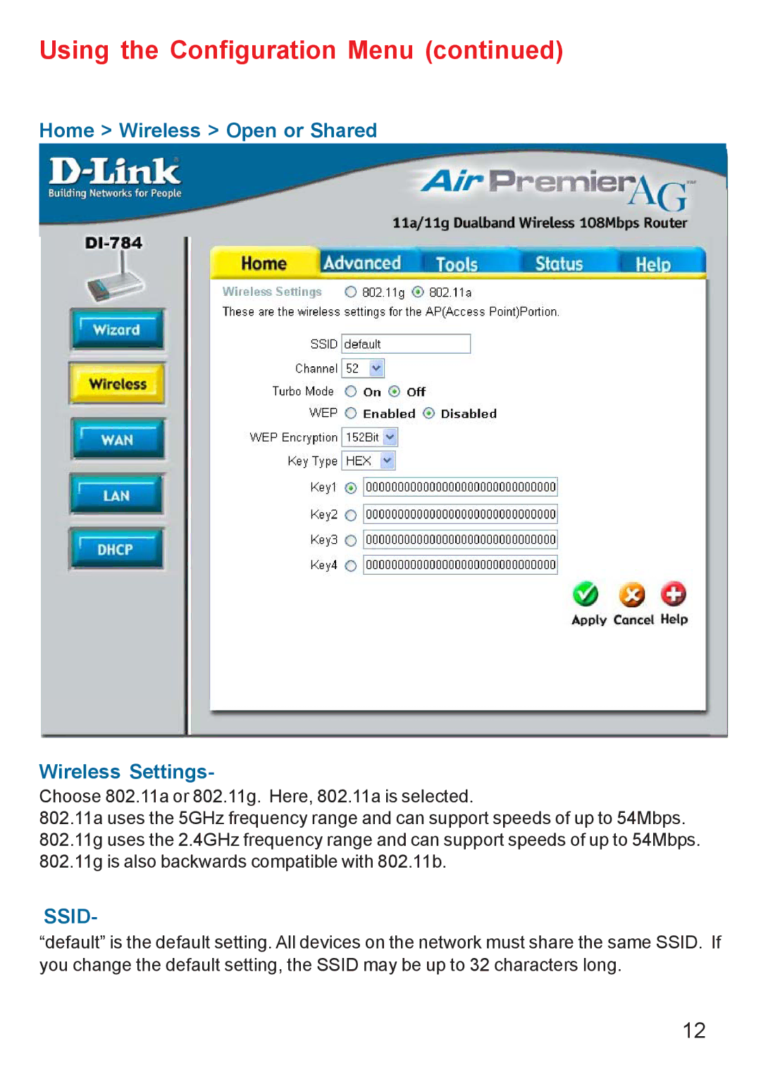 D-Link AG DI-784 manual Using the Configuration Menu, Home Wireless Open or Shared Wireless Settings 