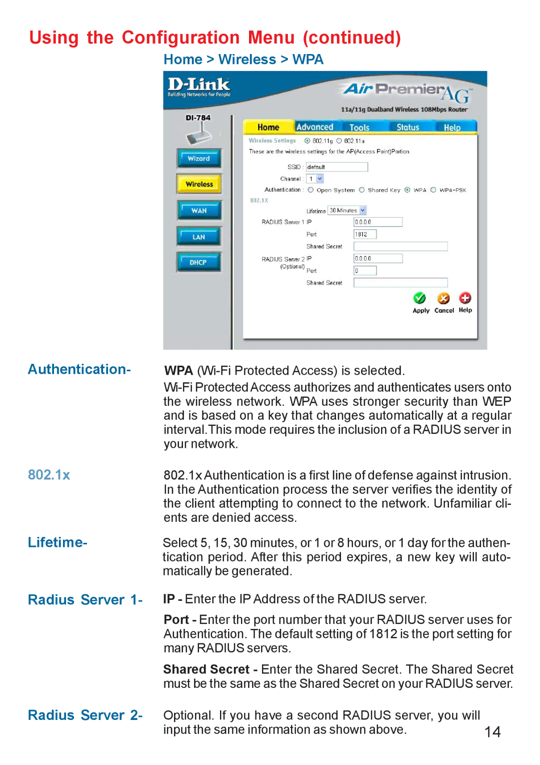 D-Link AG DI-784 manual Home Wireless WPA Authentication, Lifetime, Radius Server 