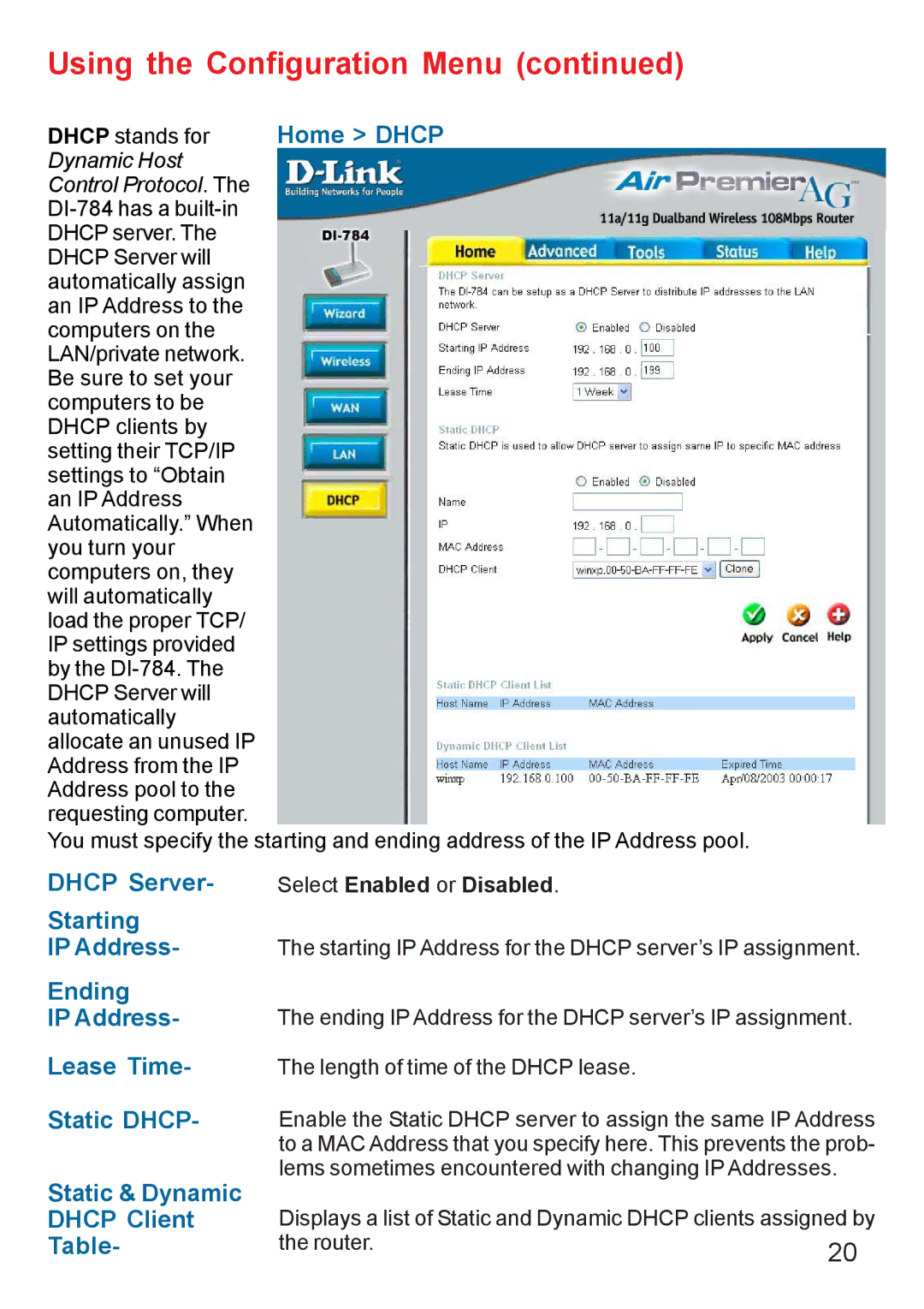 D-Link AG DI-784 manual Home Dhcp, Dynamic Host Control Protocol 