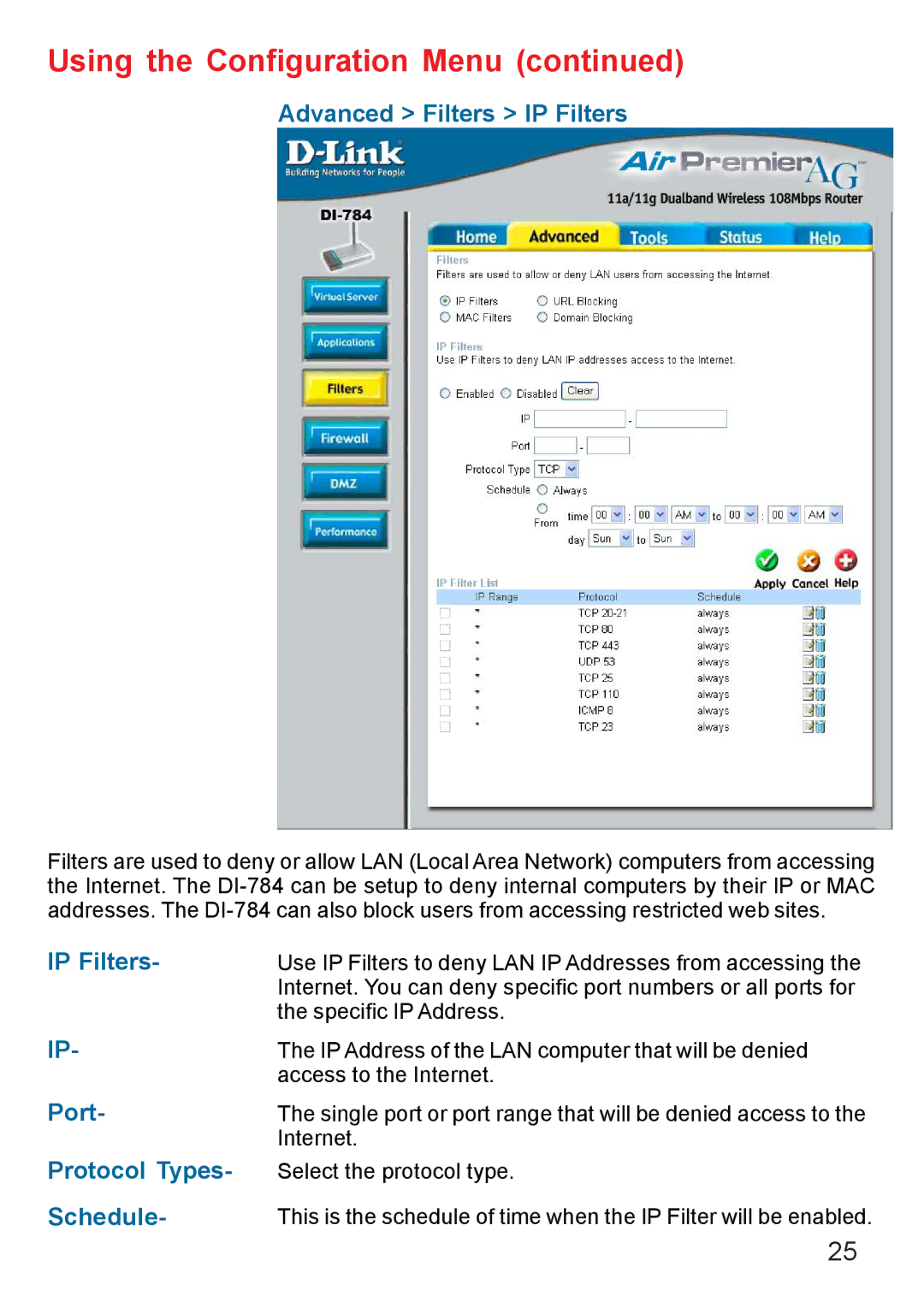 D-Link AG DI-784 manual Advanced Filters IP Filters, Port, Protocol Types 