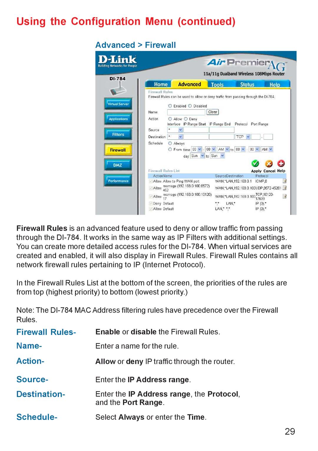 D-Link AG DI-784 manual Advanced Firewall, Firewall Rules, Action, Source, Destination 