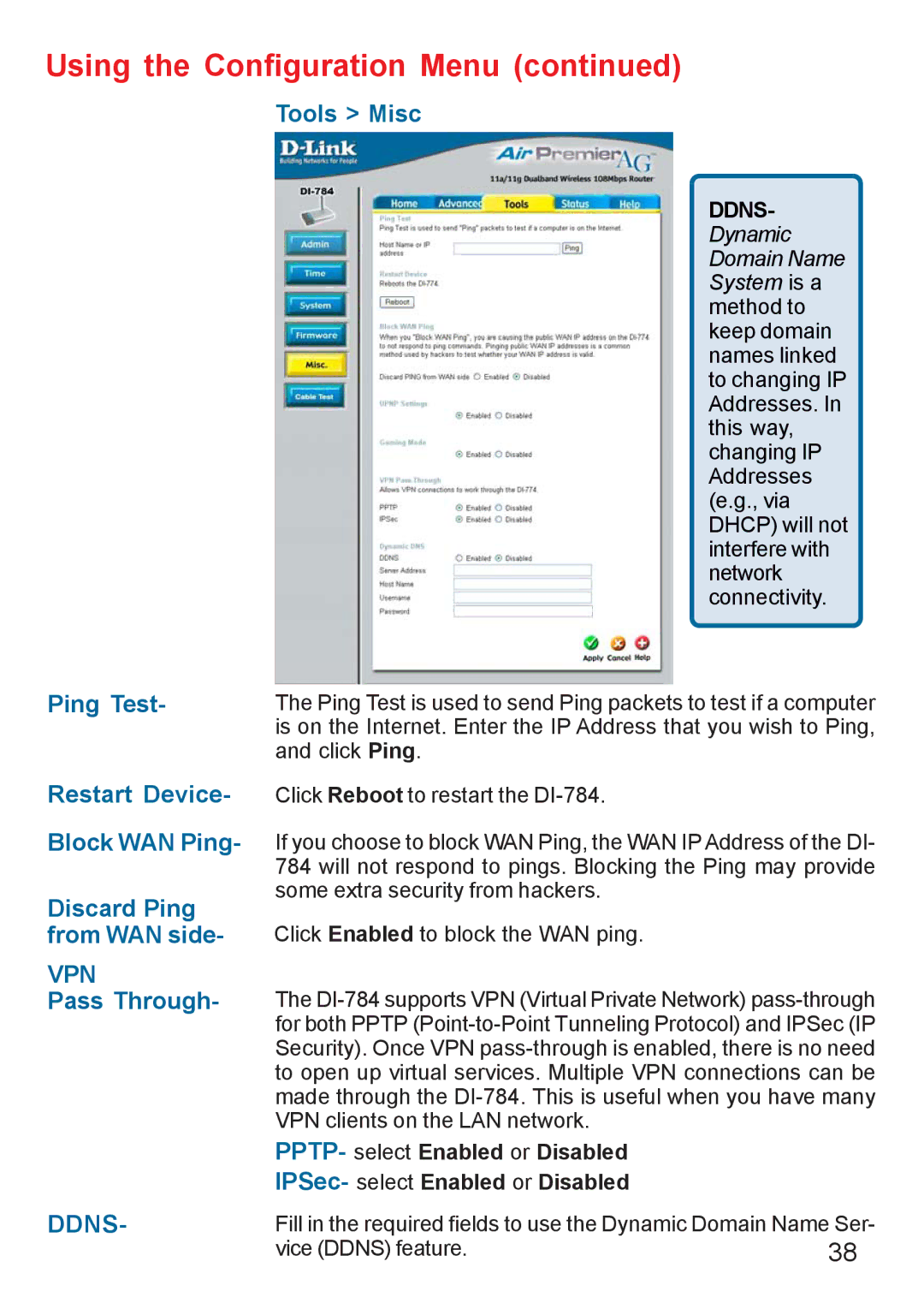 D-Link AG DI-784 manual Tools Misc, Ping Test, Restart Device, Discard Ping, From WAN side, Pass Through 