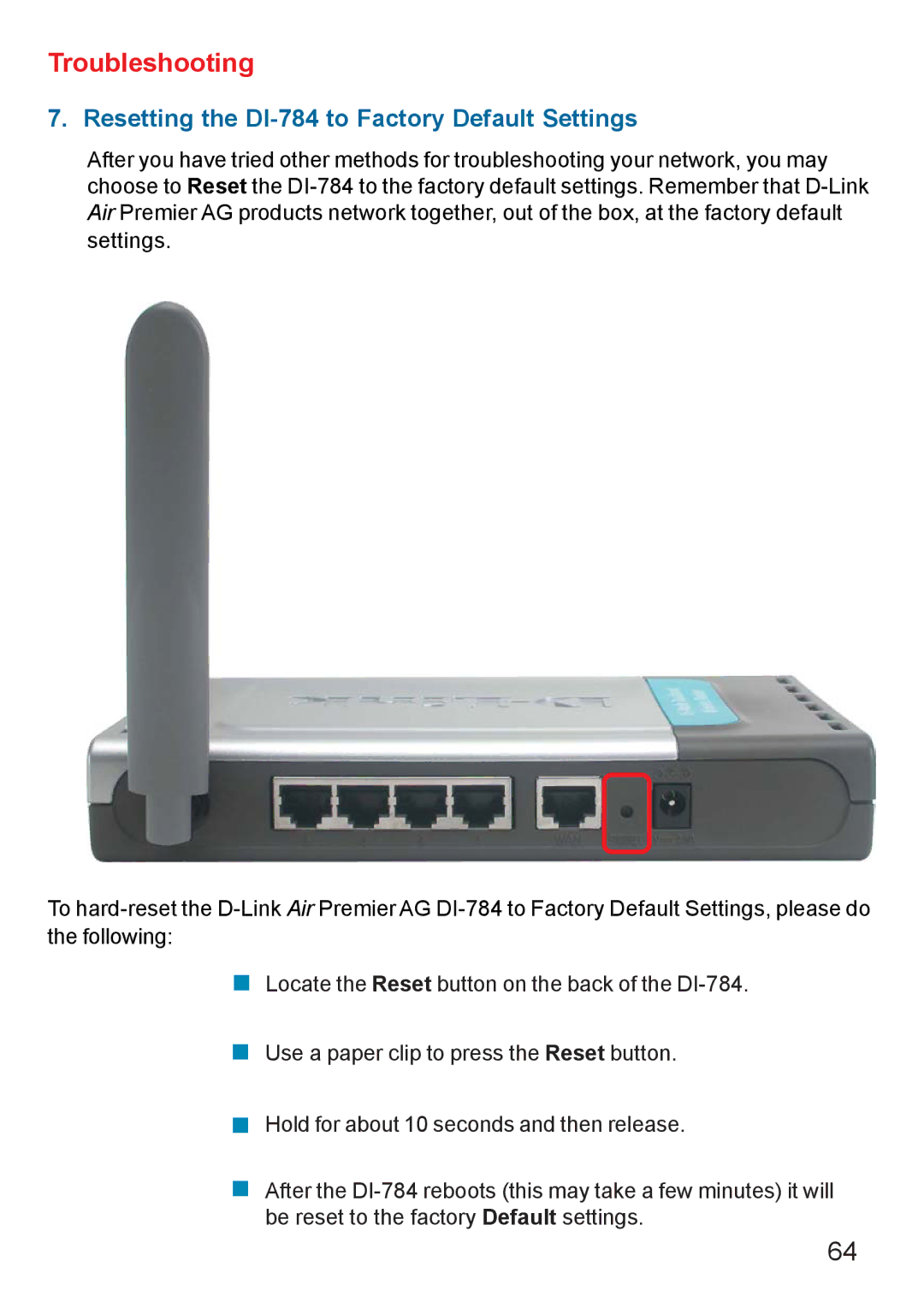 D-Link AG DI-784 manual Resetting the DI-784 to Factory Default Settings 