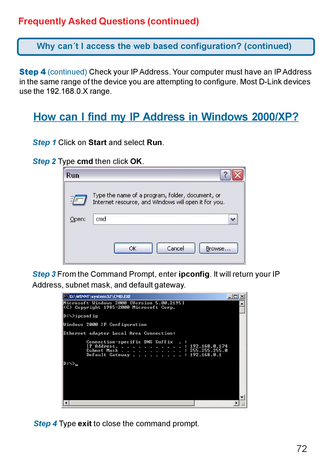 D-Link AG DI-784 manual How can I find my IP Address in Windows 2000/XP? 