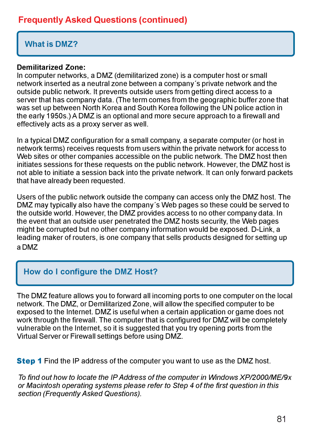 D-Link AG DI-784 manual What is DMZ?, How do I configure the DMZ Host?, Demilitarized Zone 