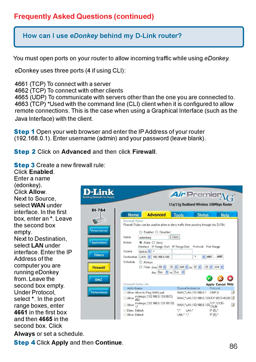 D-Link AG DI-784 manual How can I use eDonkey behind my D-Link router?, Firewall 