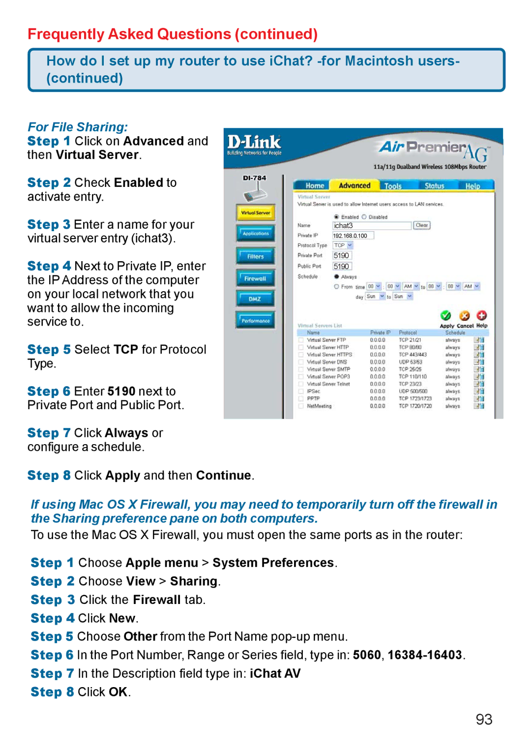 D-Link AG DI-784 manual Then Virtual Server, Choose Apple menu System Preferences Choose View Sharing 