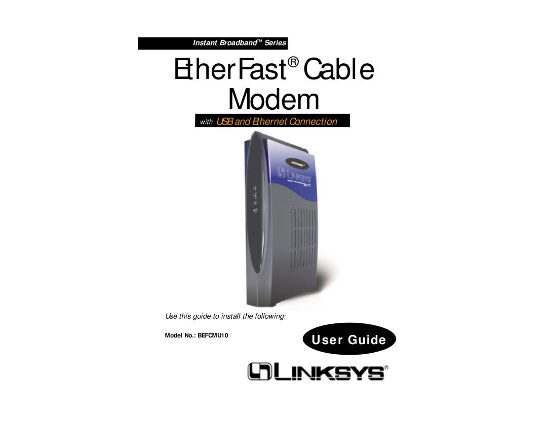 D-Link BEFCMU10 manual EtherFast Cable Modem, User Guide, with USB and Ethernet Connection, Instant BroadbandTM Series 
