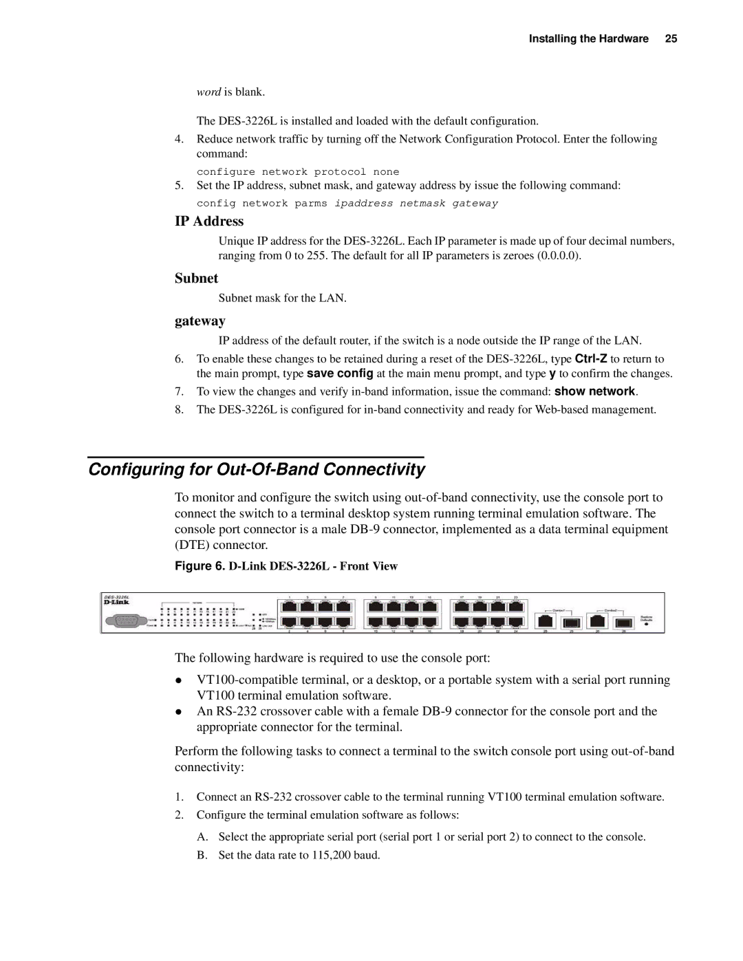 D-Link d-link manual Configuring for Out-Of-Band Connectivity, Link DES-3226L Front View 