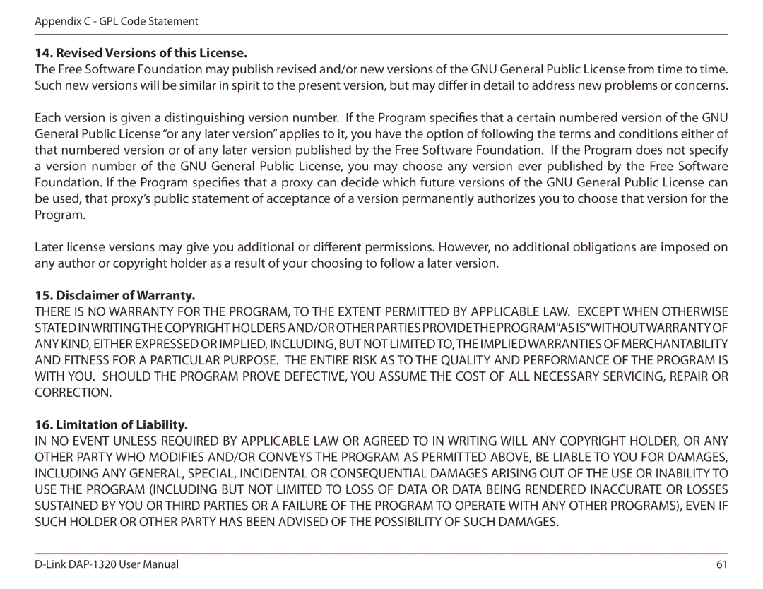 D-Link dap-1320 user manual Revised Versions of this License, Disclaimer of Warranty, Limitation of Liability 