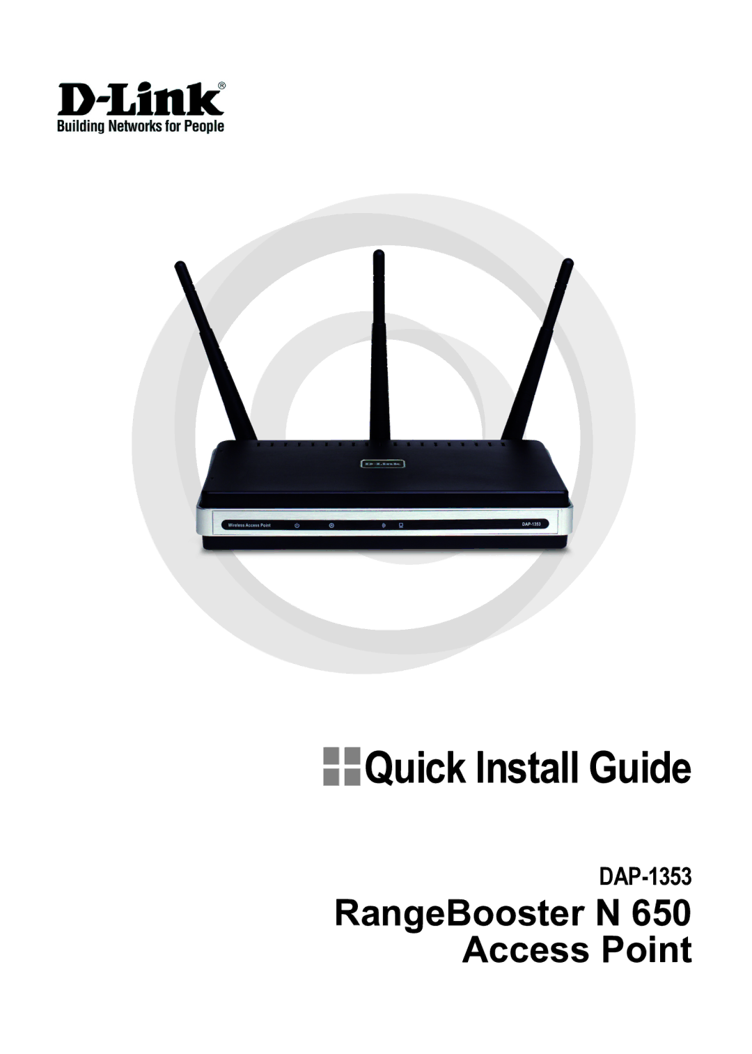 D-Link DAP-1353 manual Quick Install Guide, RangeBooster N 650 Access Point 