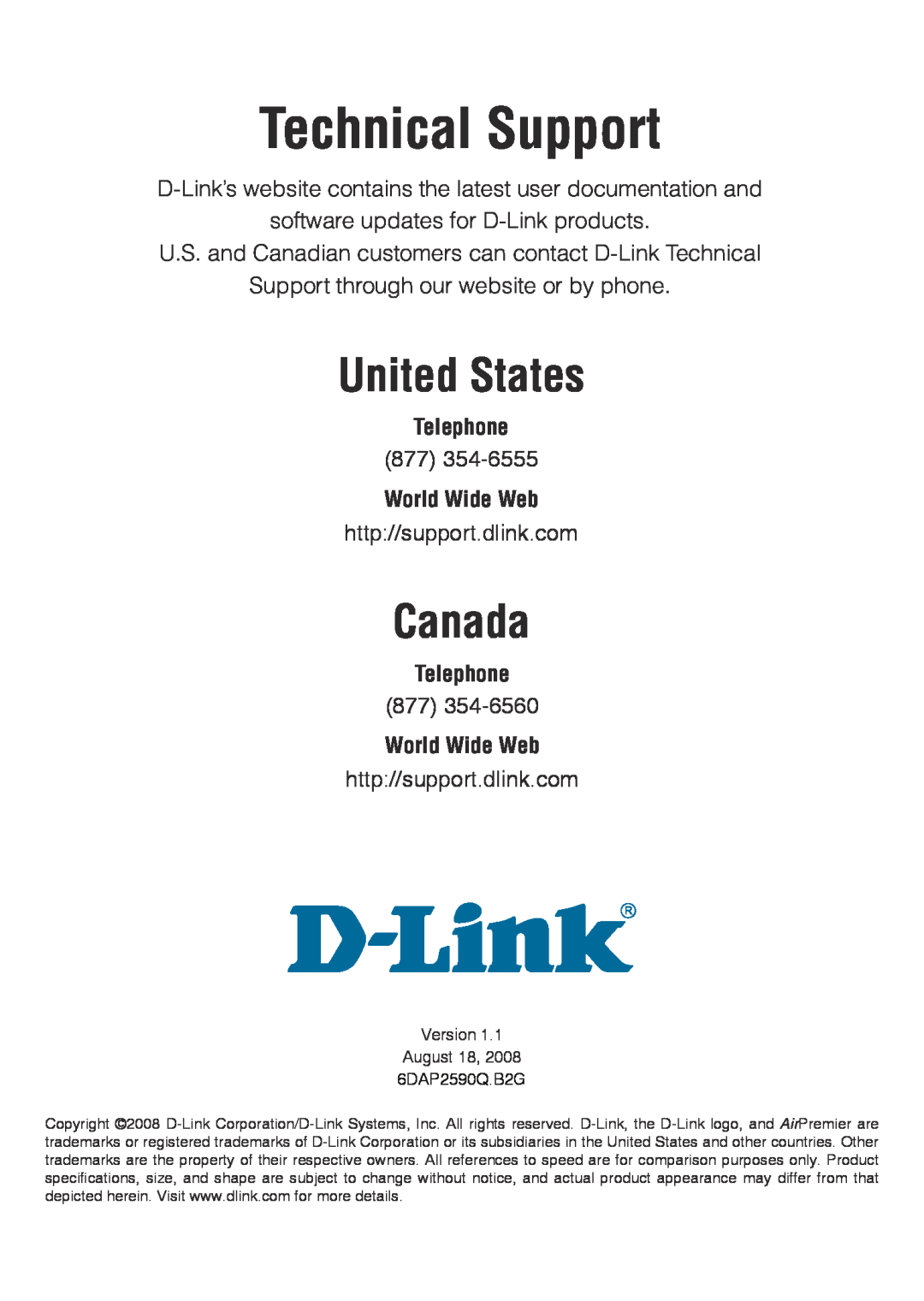 D-Link DAP-2590 Technical Support, United States, Canada, D-Link’s website contains the latest user documentation and 