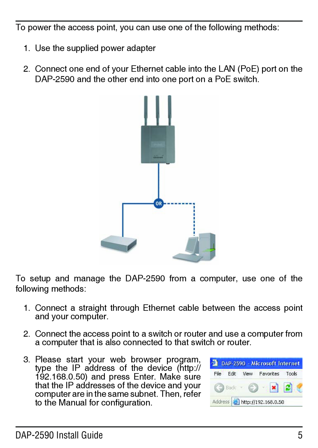 D-Link manual DAP-2590 Install Guide, To power the access point, you can use one of the following methods 