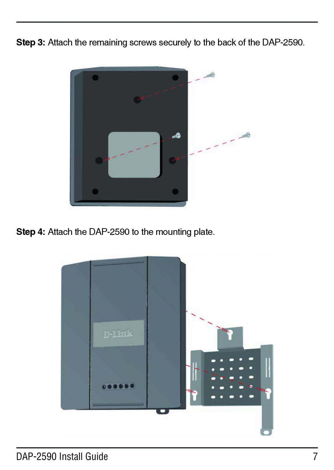 D-Link manual DAP-2590 Install Guide, Attach the DAP-2590 to the mounting plate 