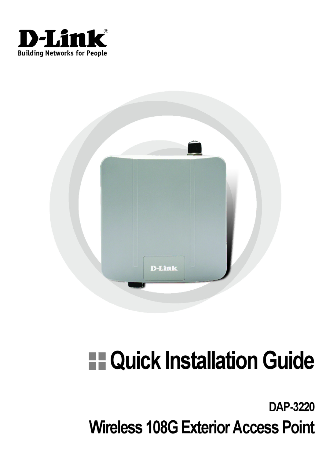 D-Link DAP-3220 manual Quick Installation Guide, Wireless 108G Exterior Access Point 