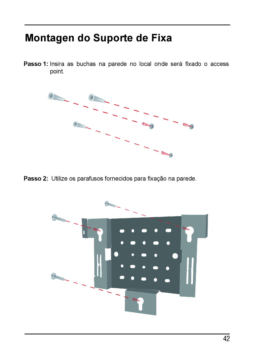 D-Link DAP-3220 manual Montagen do Suporte de Fixa 