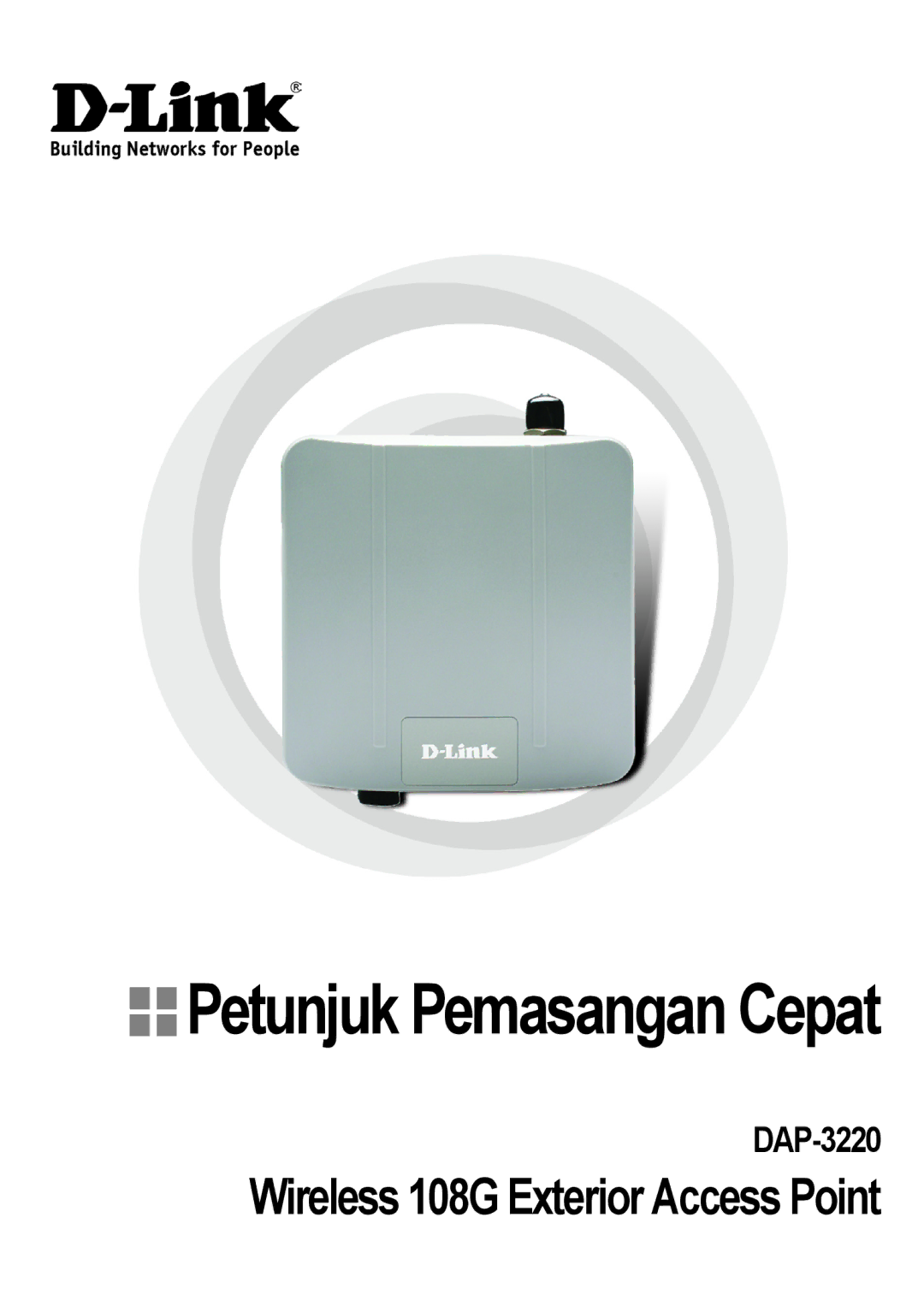 D-Link DAP-3220 manual Petunjuk Pemasangan Cepat 