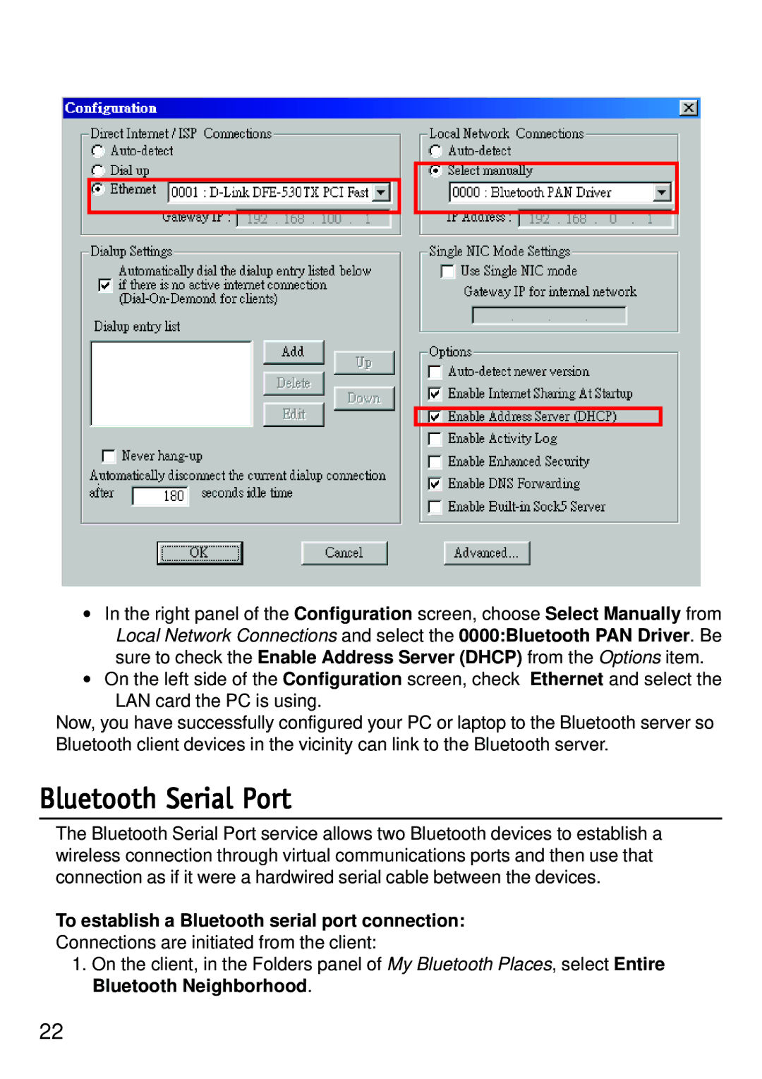 D-Link dbt-120 manual Bluetooth Serial Port, To establish a Bluetooth serial port connection 